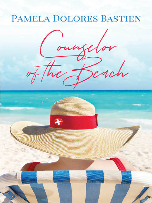 Title details for Counselor of the Beach by Pamela Dolores Bastien - Available